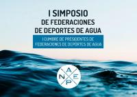 La AEPN expone las conclusiones del I Simposio de Federaciones de Deportes de Agua