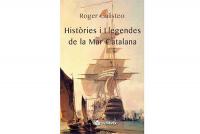  Presentación del libro: “Històries i Llegendes de la Mar Catalana”, de Roger Galisteo