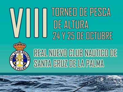 VIII Torneo de Pesca de Altura, organizado por el Real Nuevo Club Náutico de Santa Cruz de La Palma 