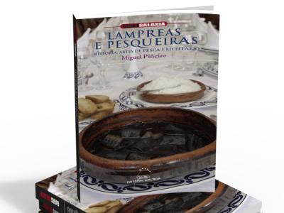 Ya está a la venta el nuevo libro de Miguel Piñeiro. ”Lampreas e Pesqueiras” Ya está a la venta el nuevo libro de Miguel Piñeiro. ”Lampreas e Pesqueiras”