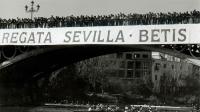 La Regata Sevilla-Betis, de efeméride