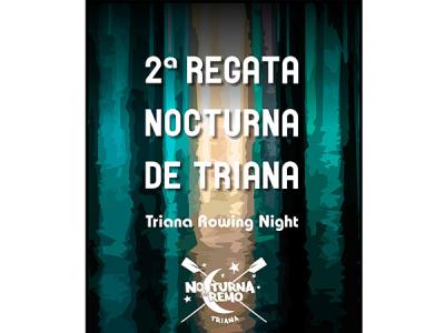 Segunda edición de la Regata Nocturna de Triana de remo