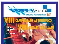 VIII Automómico de la Liga Suma, VIII Regata Liga LLAUT- XIII Cristo del Mar RCRA 