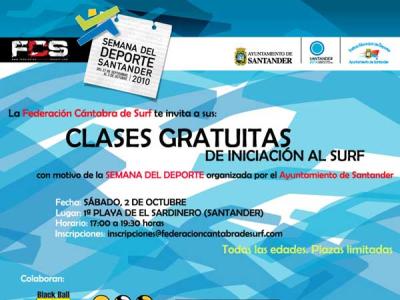 El Ayuntamiento de Santander y las Escuelas Oficiales de la Federación Cántabra de Surf del municipio impartirán clases de surf gratuitas en El Sardinero El Ayuntamiento de Santander y las Escuelas Oficiales de la Federación Cántabra de Surf del municipio impartirán clases de surf gratuitas en El Sardinero