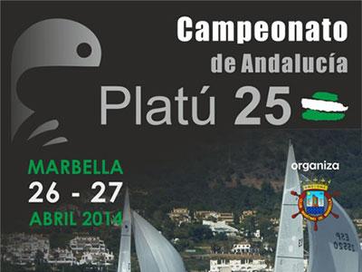 Todo preparado para el Campeonato de Andalucía de Platú 25 bajo la organización del Club Marítimo de Marbella. 