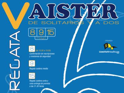 El Liceo Marítimo de Bouzas organiza los días 8, 9 y 15 de mayo la Regata Aister de Solitarios y a Dos El Liceo Marítimo de Bouzas organiza los días 8, 9 y 15 de mayo la Regata Aister de Solitarios y a Dos