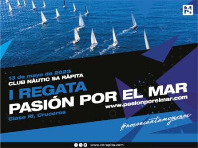 Nace en el CNR la primera Regata Pasión por el Mar Nace en el CNR la primera Regata Pasión por el Mar
