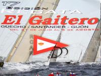 XVII regata El Gaitero del 31 al 5  de agosto  Bilbao - Santander – Gijón