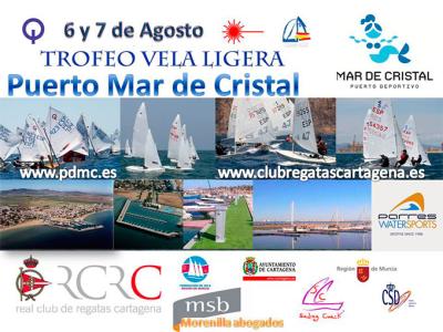 1º Trofeo de vela ligera Puerto Deportivo Mar de Cristal 1º Trofeo de vela ligera Puerto Deportivo Mar de Cristal