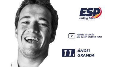 Quién es quién en el ESP Sailing Team: Ángel Granda Quién es quién en el ESP Sailing Team: Ángel Granda