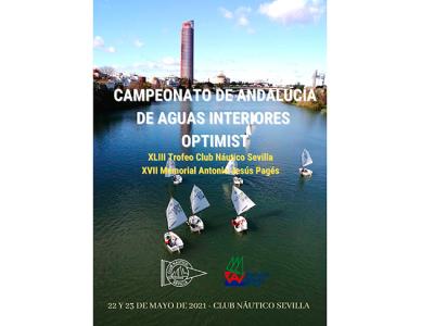 XLIII Trofeo Club Náutico Sevilla de la clase Optimist-XVII Memorial Antonio Jesús Pagés XLIII Trofeo Club Náutico Sevilla de la clase Optimist-XVII Memorial Antonio Jesús Pagés