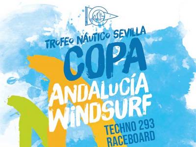  XXIII Trofeo Club Náutico Sevilla de TDV-Copa de Andalucía de Techno, Raceboard y RS:X